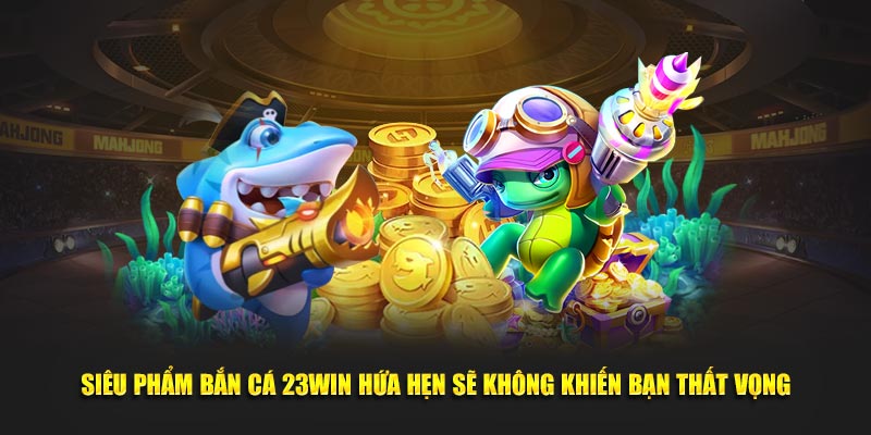 Tìm hiểu một số game đặc sắc, nổi bật trên hệ thống